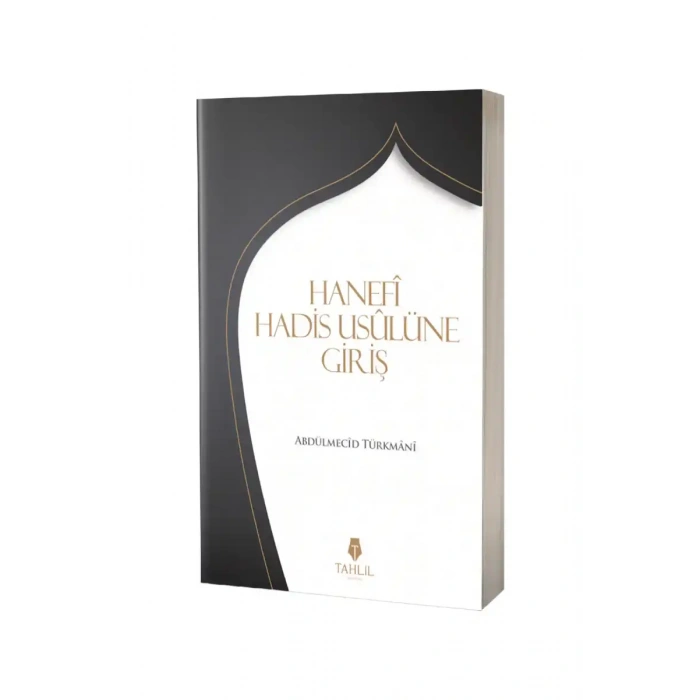 Hanefi Hadis Usulünüe Giriş