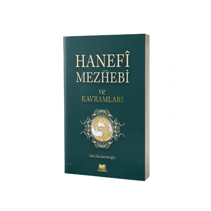 Hanefi Mezhebi Ve Kavramları