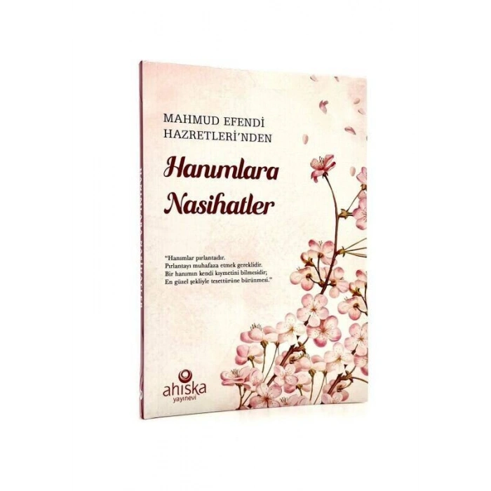 Hanımlara Nasihatler