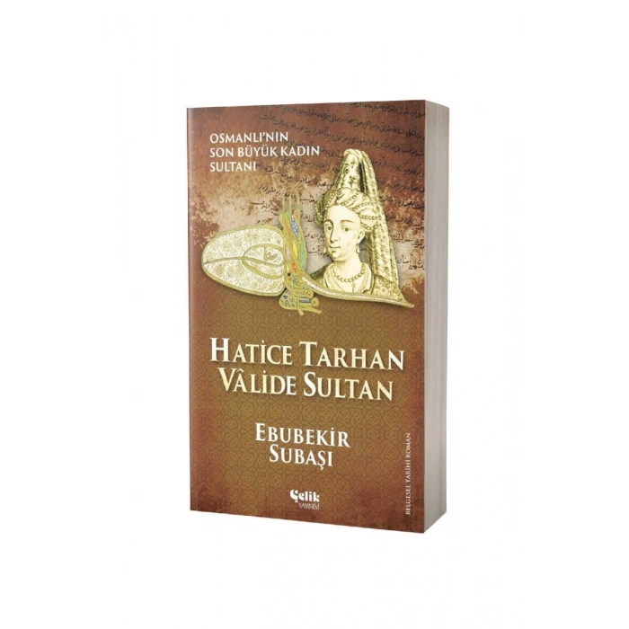 Hatice Tarhan Valide Sultan