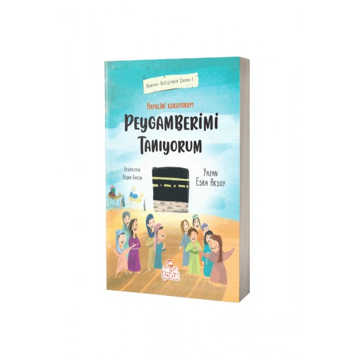 Hayalini Kuruyorum Peygamberimi Tanıyorum