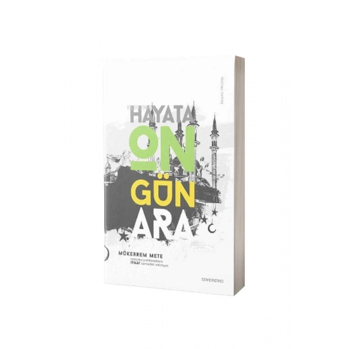 Hayata On Gün Ara İtikaf