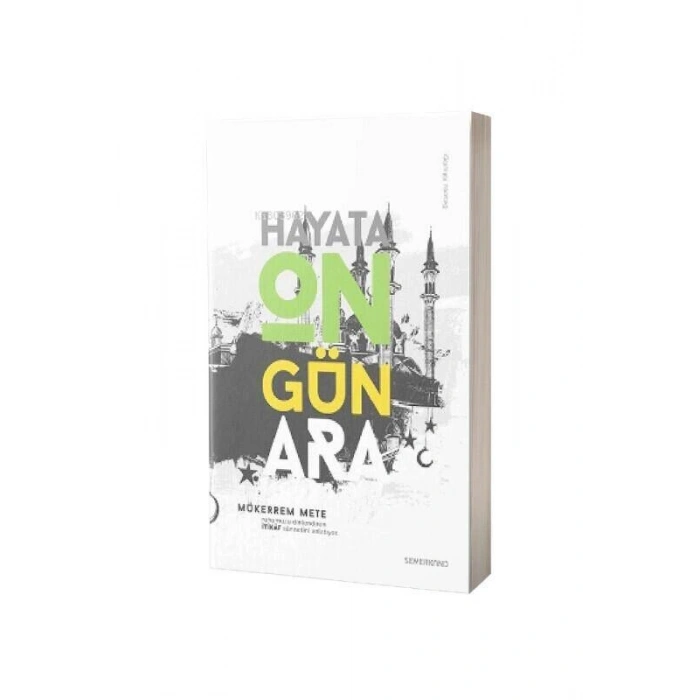 Hayata On Gün Ara İtikaf