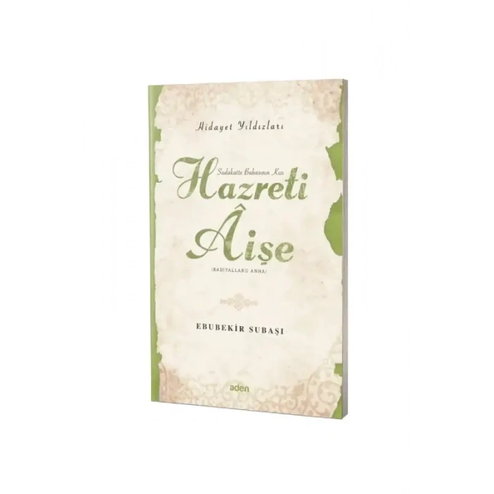 Hazreti Aişe Hidayet Yıldızları