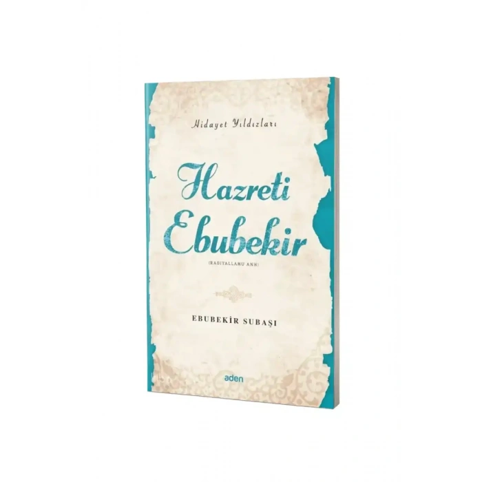 Hazreti Ebubekir Hidayet Yıldızları