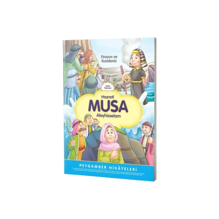 Hazreti Musa Firavun ve Kızıldeniz Peygamber Hikayeleri