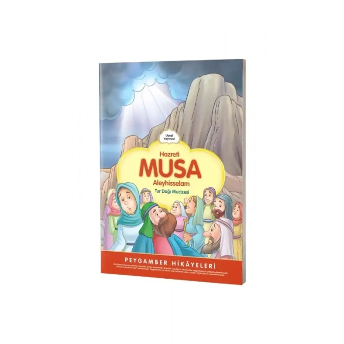 Hazreti Musa Turdağı Mucizesi Peygamber Hikayeleri