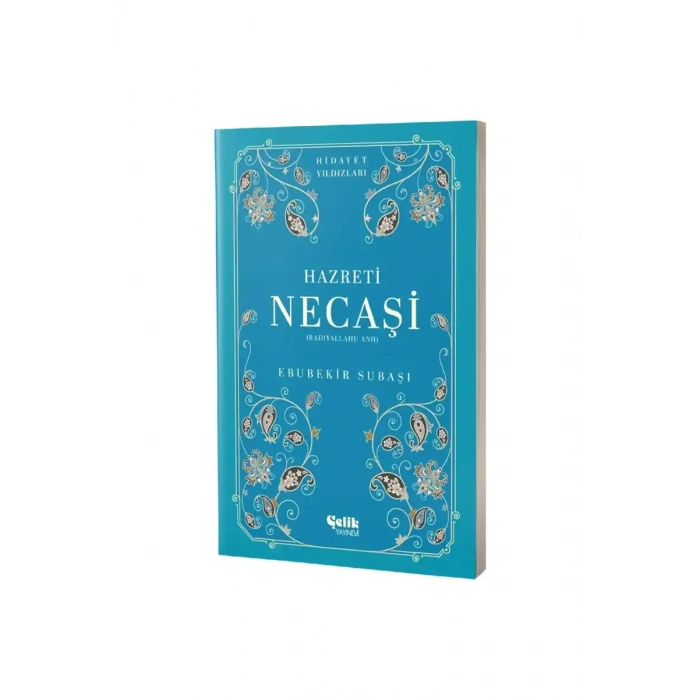 Hazreti Necaşi Hidayet Yıldızları