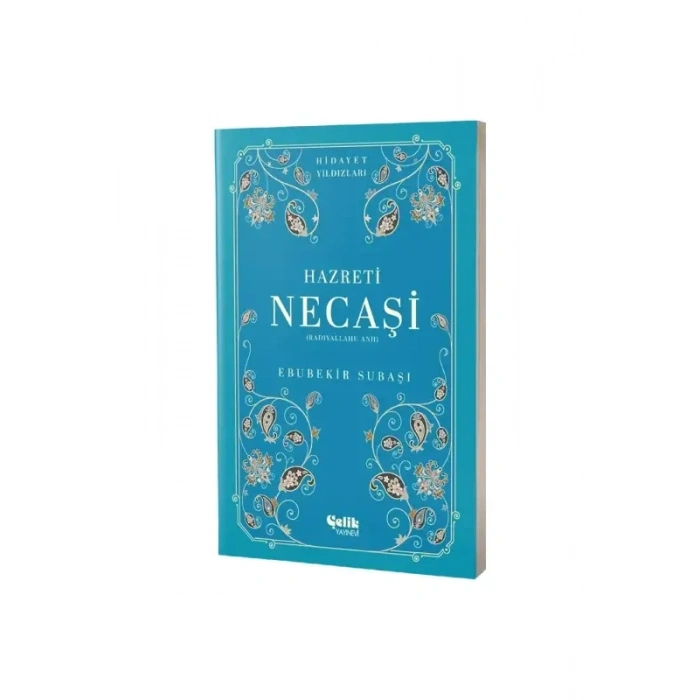 Hazreti Necaşi Hidayet Yıldızları