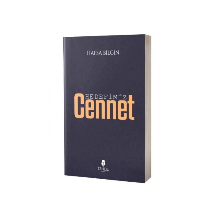 Hedefimiz Cennet