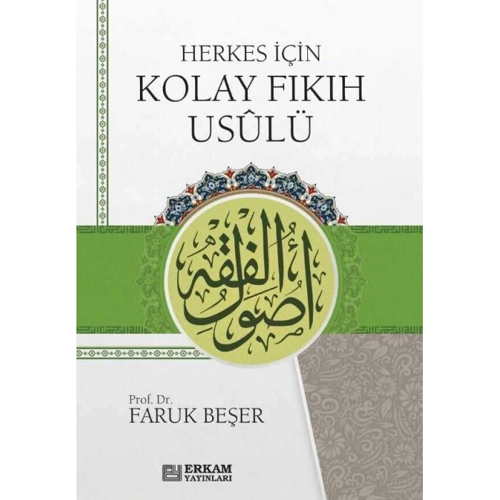 Herkes İçin Kolay Fıkıh Usulü