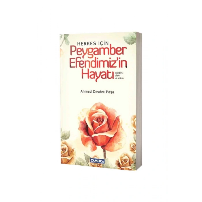 Herkes İçin Peygamber Efendimizin Hayatı