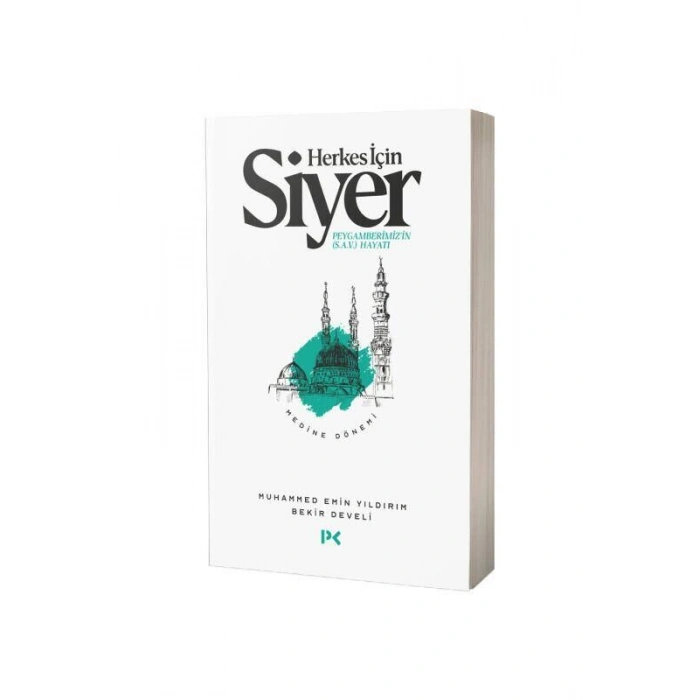 Herkes İçin Siyer Medine Dönemi