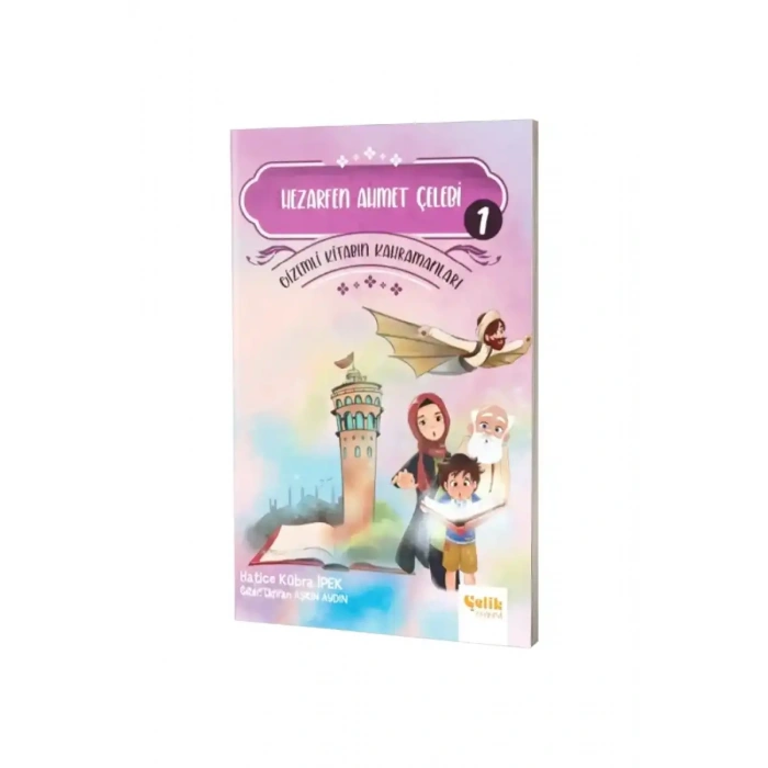 Hezarfen Ahmet Çelebi Gizemli Kitabın Kahramanları 1