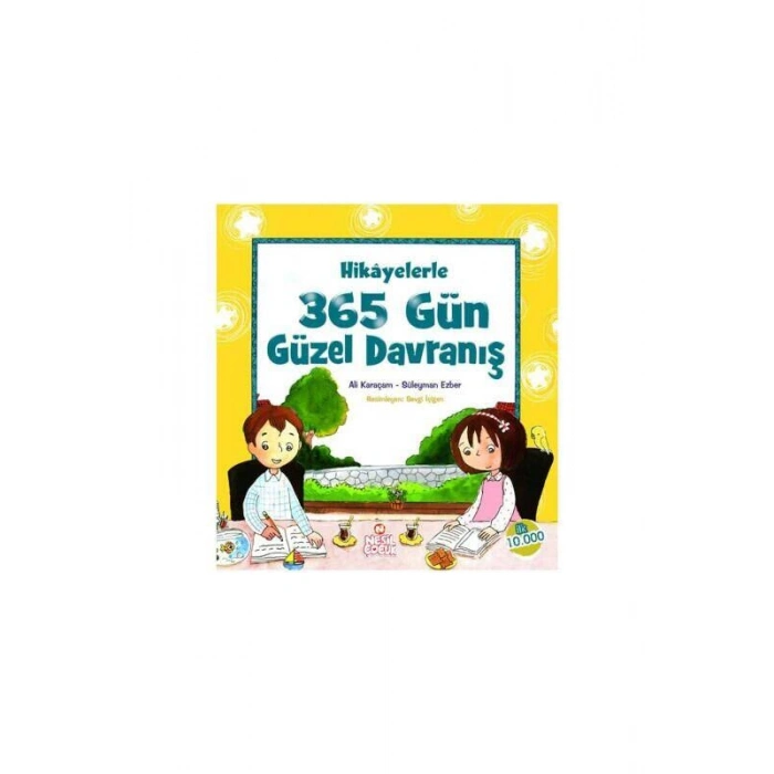 Hikayelerle 365 Gün Güzel Davranış