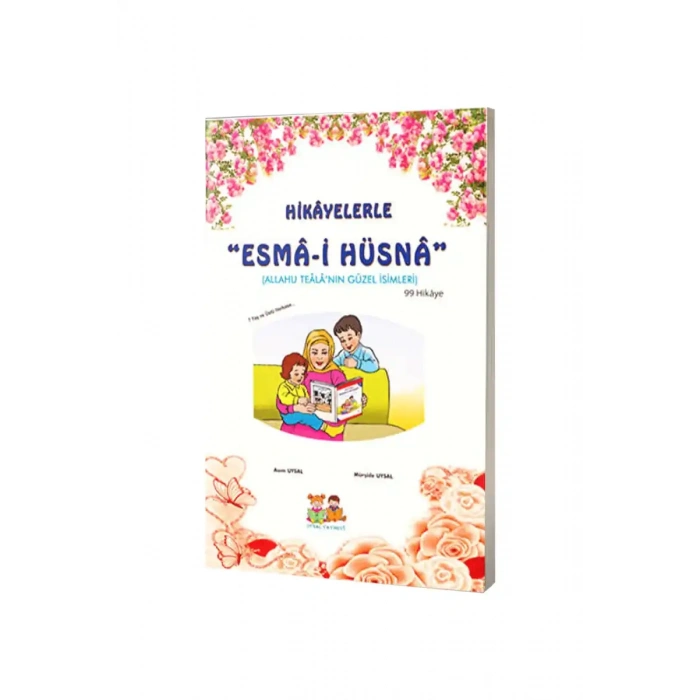 Hikayelerle Esmai Hüsna