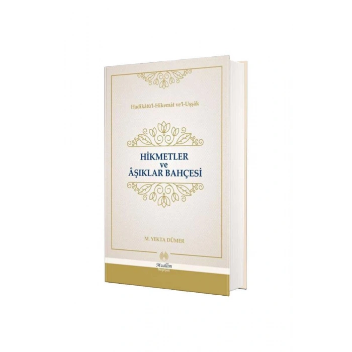 Hikmetler ve Aşıklar Bahçesi