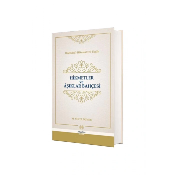 Hikmetler ve Aşıklar Bahçesi