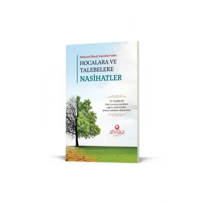 Hocalara Ve Talebelere Nasihatler