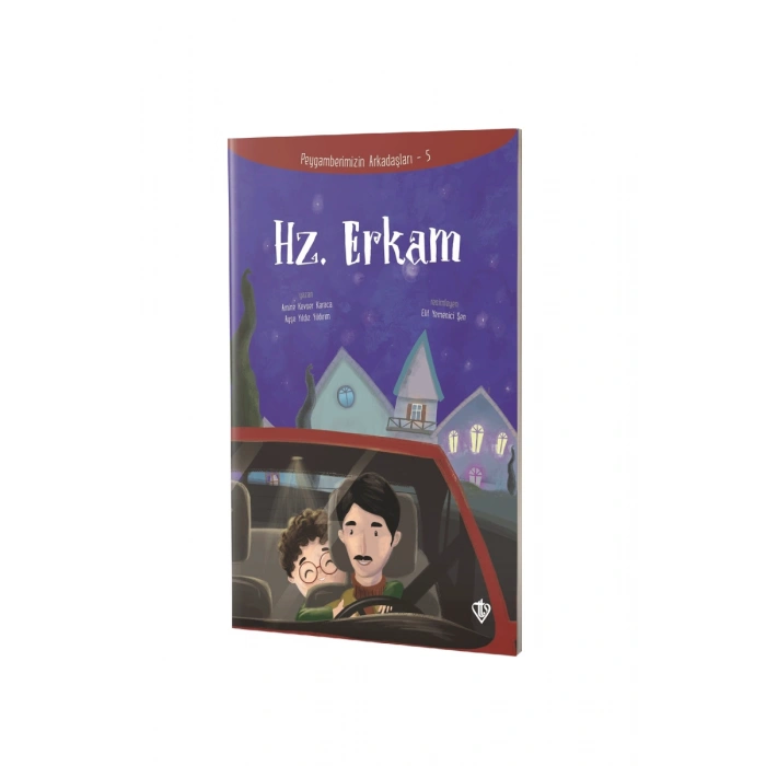 Hz. Erkam Peygamberimizin Arkadaşları