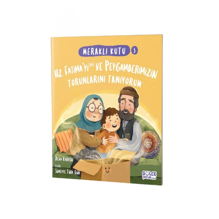 Hz. Fatıma ve Peygamberimizin Torunlarını Tanıyorum