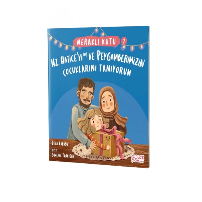 Hz. Hatice ve Peygamberimizin Çocuklarını Tanıyorum