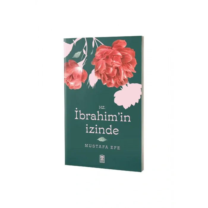 Hz. İbrahimin İzinde