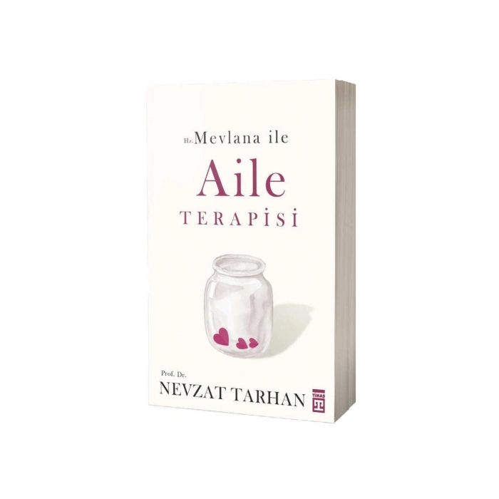 Hz. Mevlana İle Aile Terapisi