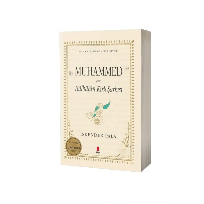 Hz. Muhammed İçin Bülbülün Kırk Şarkısı