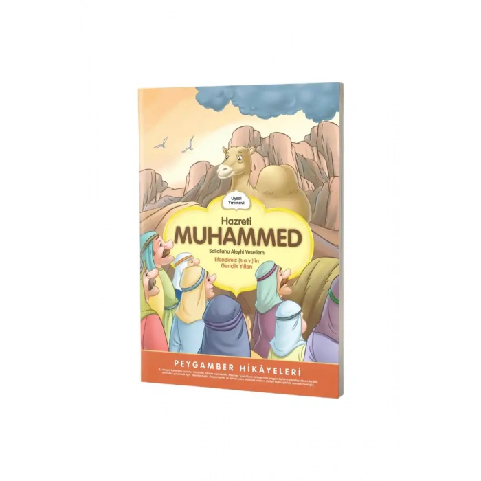 Hz Muhammed S.A.V. Gençlik Yılları Peygamber Hikayeleri