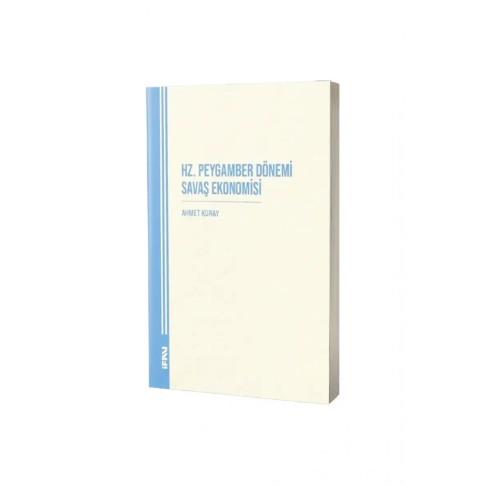 Hz. Peygamber Dönemi Savaş Ekonomisi
