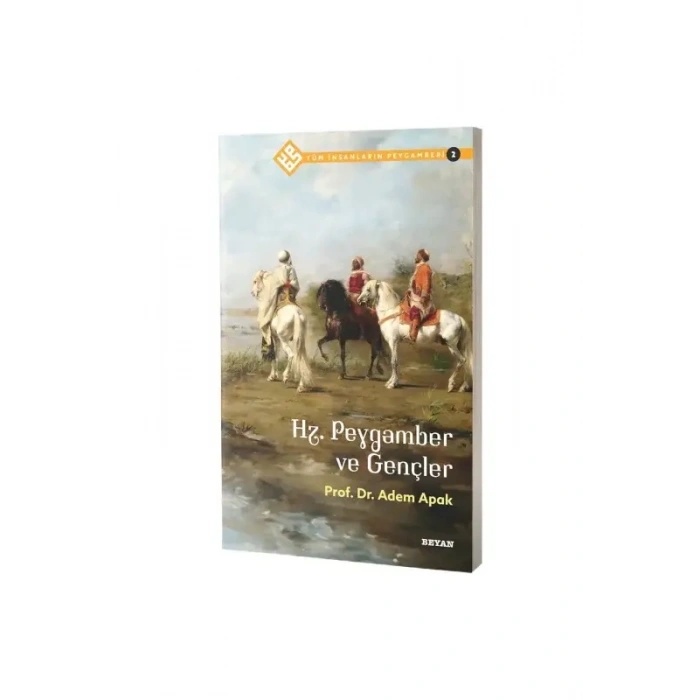 Hz. Peygamber ve Gençler