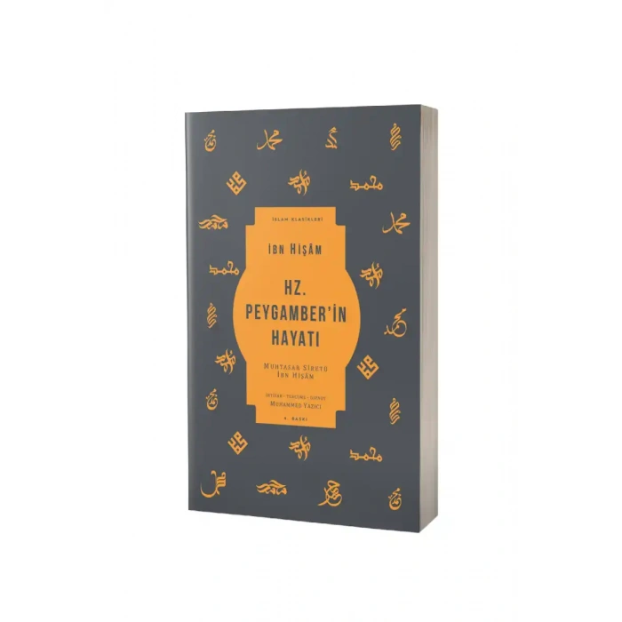 Hz. Peygamberin Hayatı