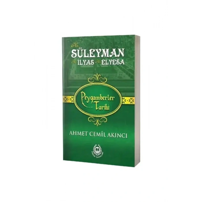 Hz. Süleyman Hz. İlyas Hz. Elyesa