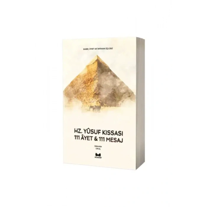 Hz. Yusuf Kıssası 111 Ayet 111 Mesaj
