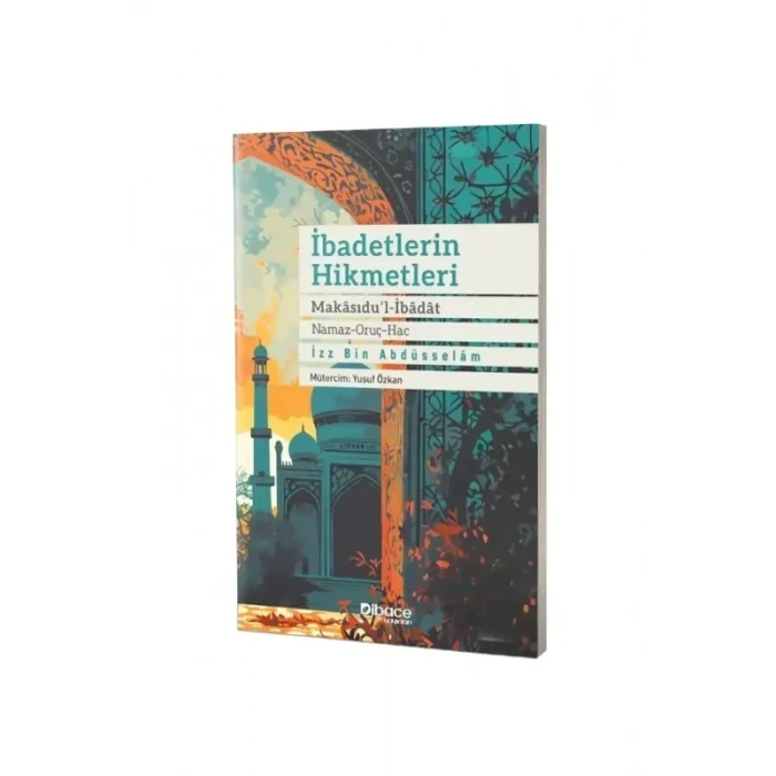 İbadetlerin Hikmetleri