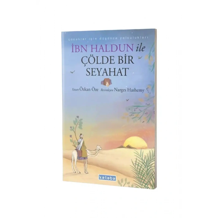 İbn Haldun ile Çölde Bir Seyahat