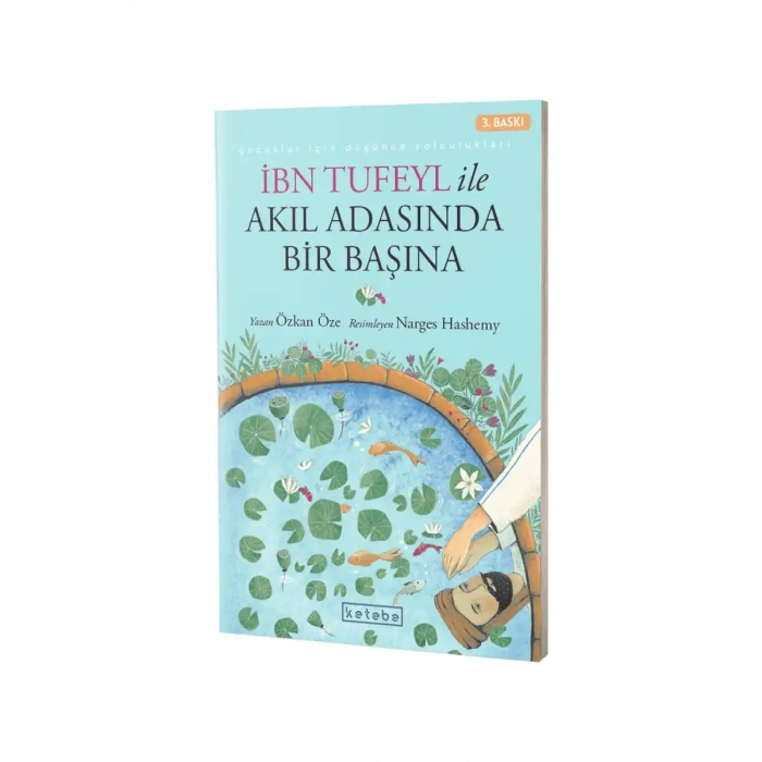 İbn Tufeyl İle Akıl Adasında Bir Başına