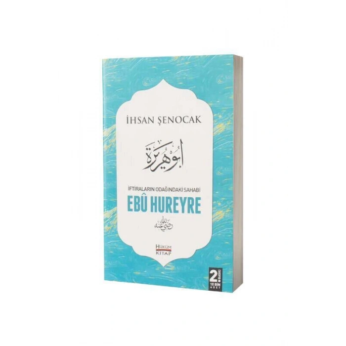 İftiraların Odağındaki Sahabi Ebu Hureyre