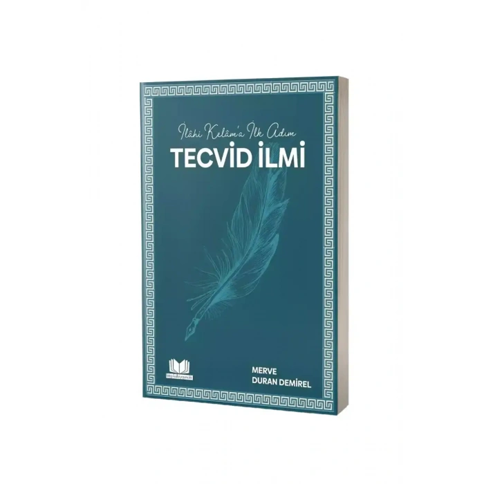 İlahi Kelama İlk Adım Tecvid İlmi