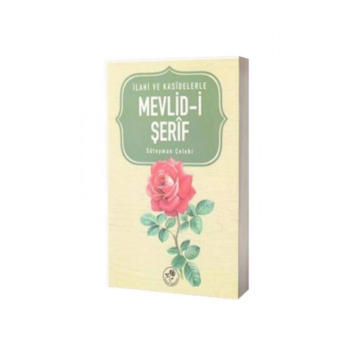 İlahi Ve Kasidelerle Mevlidi Şerif