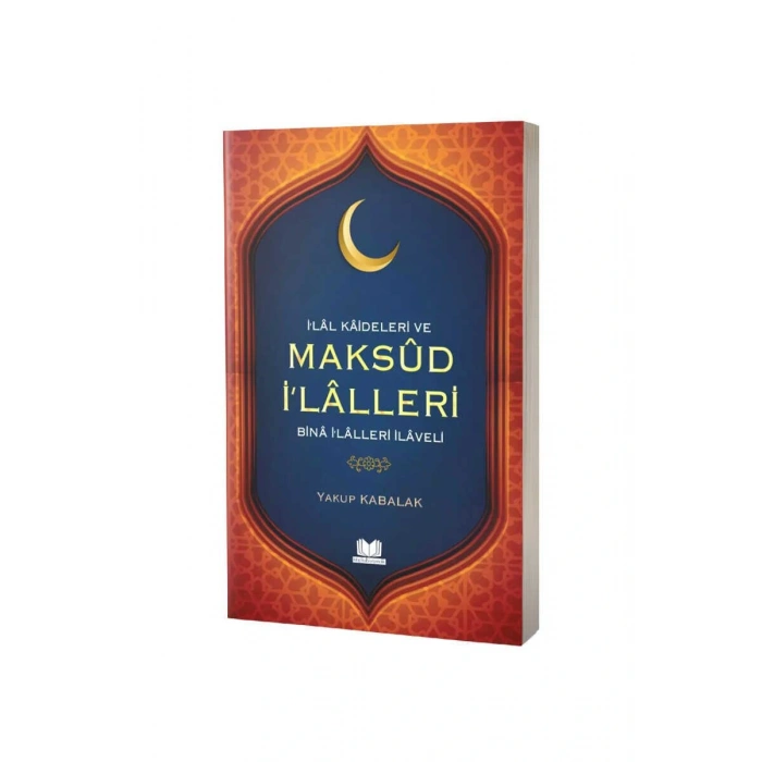 İlal Kaideleri Ve Maksud İlalleri