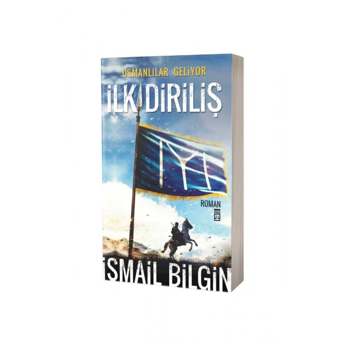 İlk Diriliş Osmanlılar Geliyor