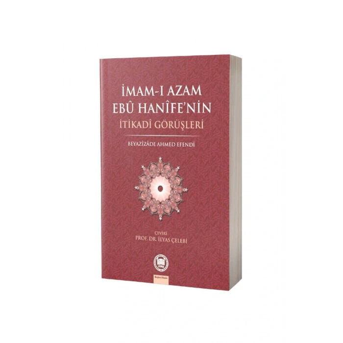 İmamı Azam Ebu Hanifenin İtikadi Görüşleri