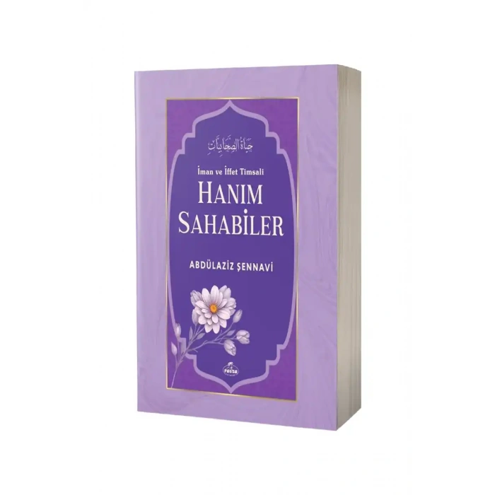 İman Ve İffet Timsali Hanım Sahabiler