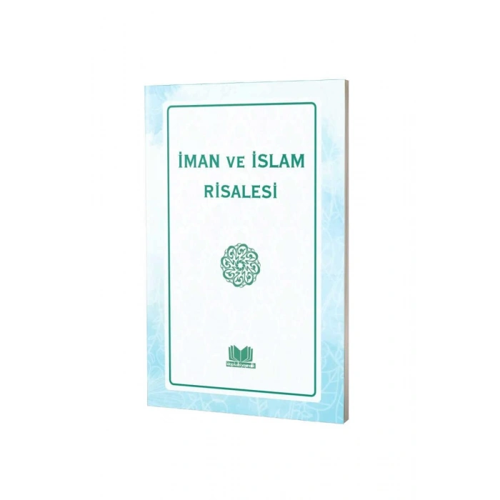 İman Ve İslam Risalesi