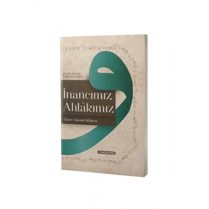 İnancımız Ahlakımız