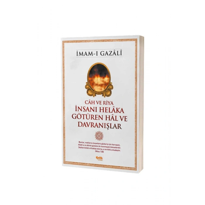 İnsanı Helaka Götüren Hal Ve Davranışlar