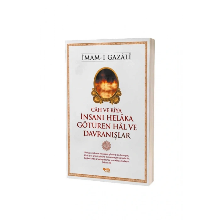 İnsanı Helaka Götüren Hal Ve Davranışlar