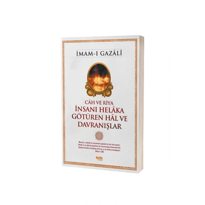 İnsanı Helaka Götüren Hal Ve Davranışlar